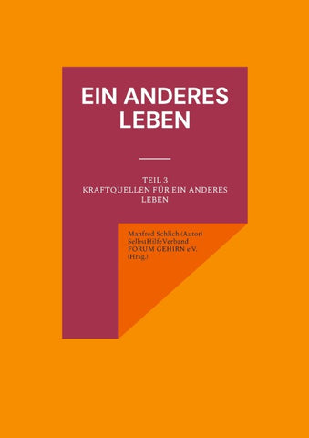 Ein anderes Leben - Teil 3