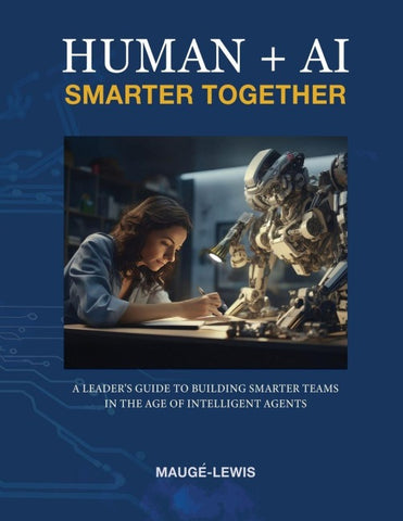 HUMAN + AI SMARTER TOGETHER