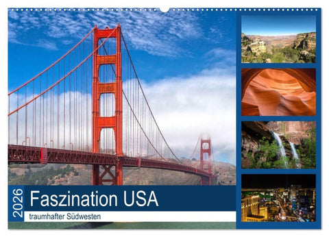 Faszination USA - traumhafter Südwesten (Wandkalender 2026 DIN A2 quer), CALVENDO Monatskalender