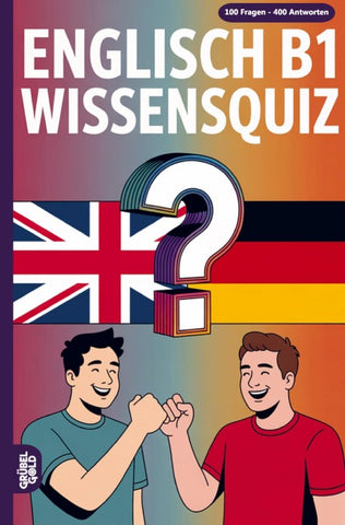 Englisch B1 Wissensquiz