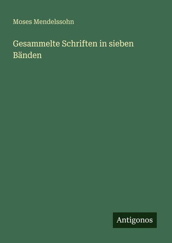 Gesammelte Schriften in sieben Bänden