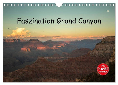 Faszination Grand Canyon (Wandkalender 2027 DIN A4 quer), CALVENDO Monatskalender