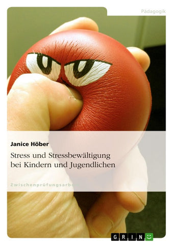Stress und Stressbewältigung bei Kindern und Jugendlichen