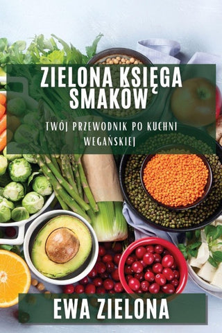 Zielona Ksi¿ga Smaków