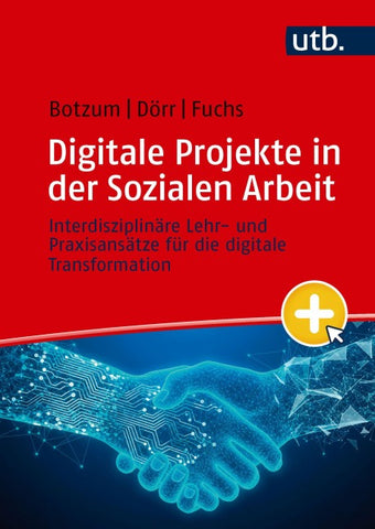 Digitale Projekte in der Sozialen Arbeit