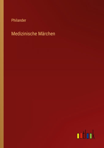 Medizinische Märchen