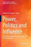 Power, Politics and Influence
