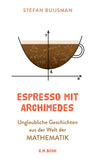 Espresso mit Archimedes