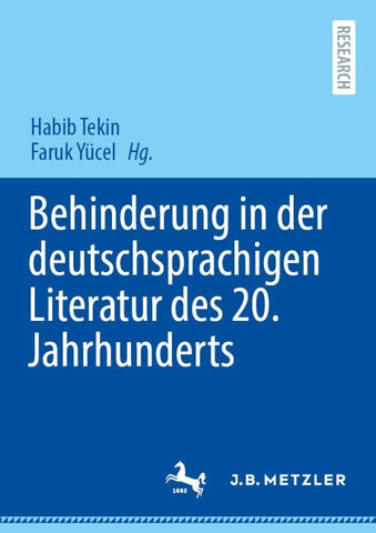 Behinderung in der deutschsprachigen Literatur des 20. Jahrhunderts