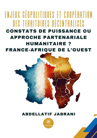 Enjeux géopolitiques et coopération des territoires décentralisés