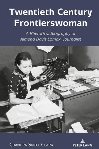 Twentieth Century Frontierswoman