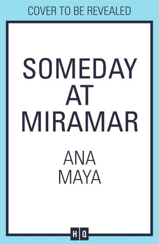 SOMEDAY AT MIRAMAR HB