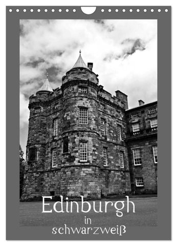 Edinburgh in schwarzweiß (Wandkalender 2027 DIN A4 hoch), CALVENDO Monatskalender