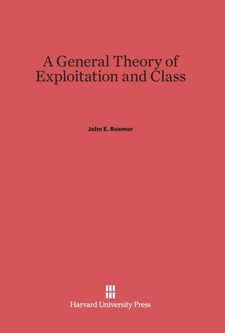 A General Theory of Exploitation and Class