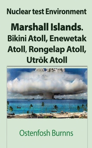 Nuclear test Environment