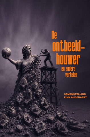 De ontbeeldhouwer en andere verhalen
