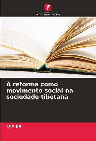A reforma como movimento social na sociedade tibetana