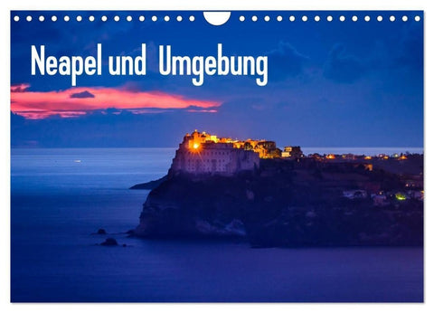Neapel und Umgebung (Wandkalender 2027 DIN A4 quer), CALVENDO Monatskalender
