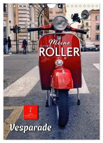 Meine Roller Vesparade (Wandkalender 2027 DIN A4 hoch), CALVENDO Monatskalender