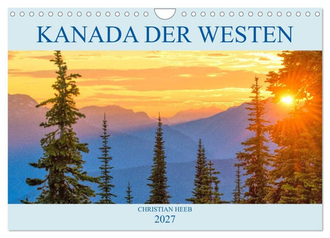 Kanada der Westen (Wandkalender 2027 DIN A4 quer), CALVENDO Monatskalender