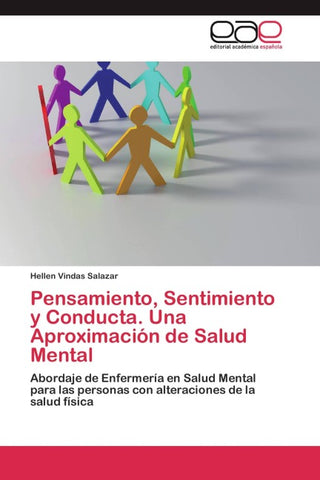 Pensamiento, Sentimiento y Conducta. Una Aproximación de Salud Mental