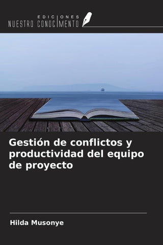 Gestión de conflictos y productividad del equipo de proyecto