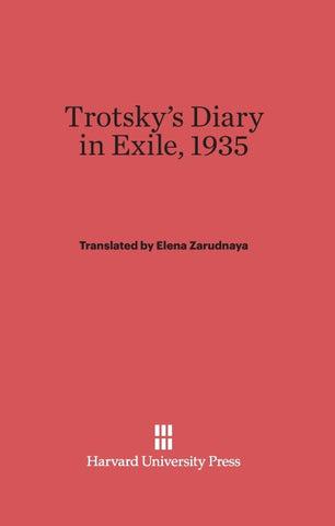 Trotsky's Diary in Exile, 1935