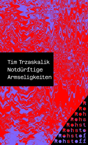 Notdürftige Armseligkeiten