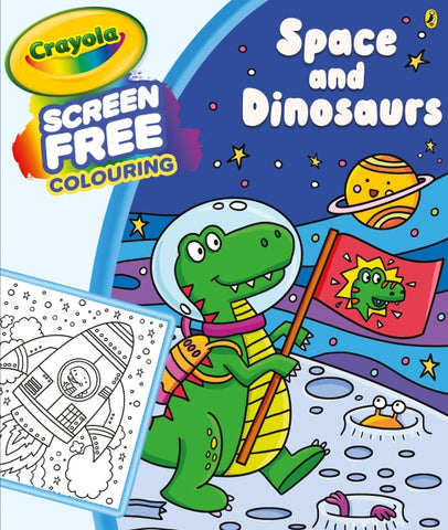 Crayola Screen Free Colouring: Space and Dinosaurs