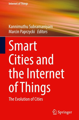 Smart Cities and the Internet of Things