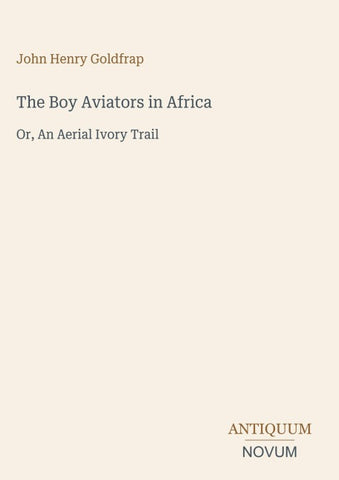 The Boy Aviators in Africa