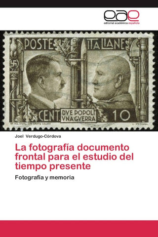 La fotografía documento frontal para el estudio del tiempo presente