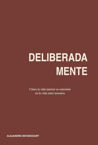 DELIBERADAMENTE
