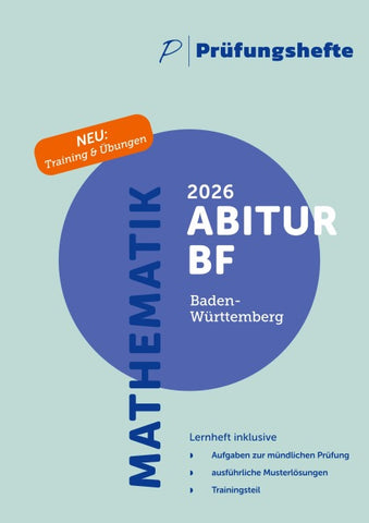 Prüfungsheft - 2026 Mathematik Abitur Basisfach mündlich – Baden-Württemberg – Aufgaben und Lösungen