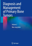 Diagnosis and Management of Primary Bone Tumors