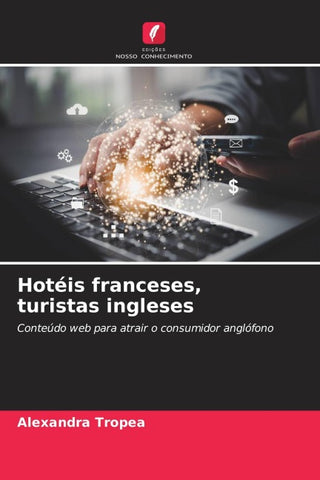 Hotéis franceses, turistas ingleses