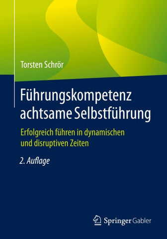 Führungskompetenz achtsame Selbstführung