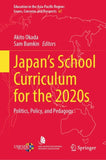 Japan’s School Curriculum for the 2020s