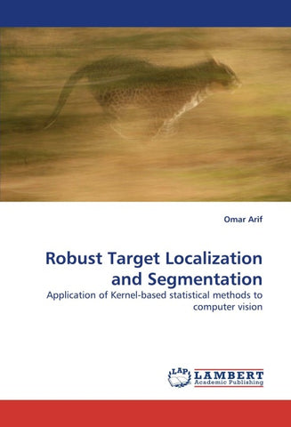 Robust Target Localization and Segmentation