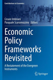 Economic Policy Frameworks Revisited
