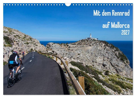 Mit dem Rennrad auf Mallorca (Wandkalender 2027 DIN A3 quer), CALVENDO Monatskalender