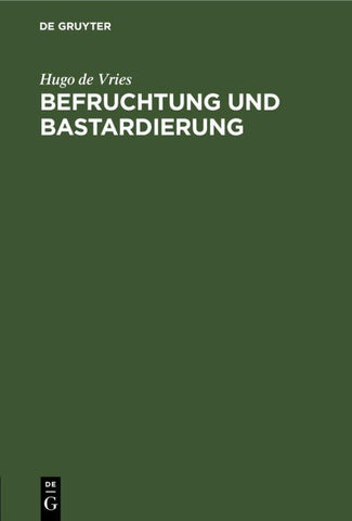 Befruchtung und Bastardierung