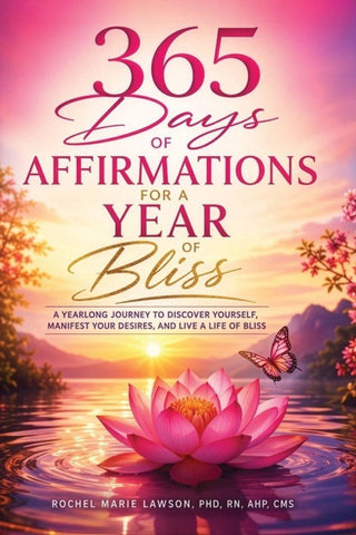 365 Days of Affirmations for a Year of Bliss