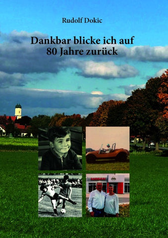 Dankbar blicke ich auf 80 Jahre zurück