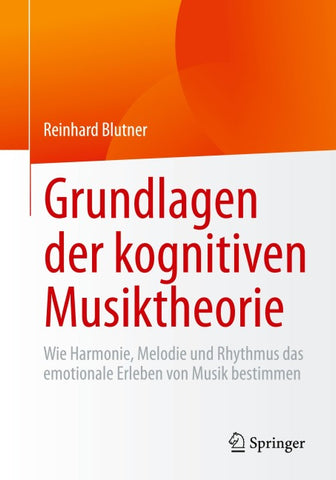 Grundlagen der kognitiven Musiktheorie
