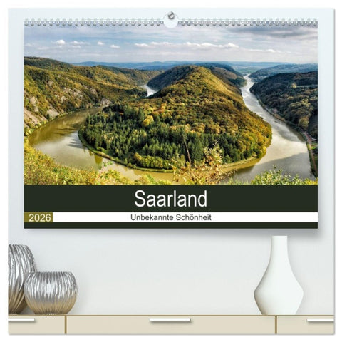 Saarland - unbekannte Schönheit (hochwertiger Premium Wandkalender 2026 DIN A2 quer), Kunstdruck in Hochglanz