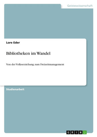 Bibliotheken im Wandel