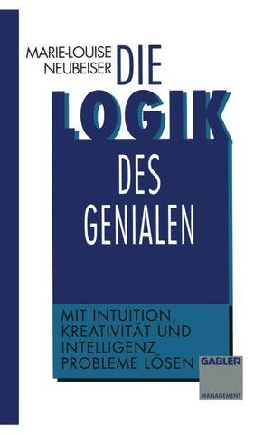 Die Logik des Genialen