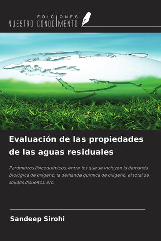 Evaluación de las propiedades de las aguas residuales