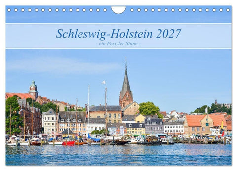 Schleswig-Holstein, ein Fest der Sinne (Wandkalender 2027 DIN A4 quer), CALVENDO Monatskalender
